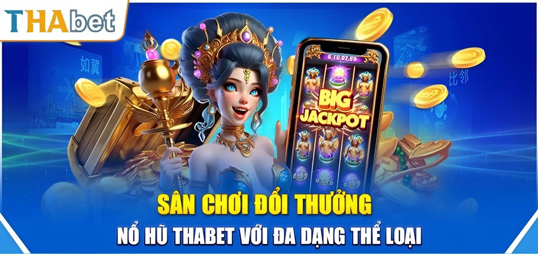 Nổ Hũ ThaBet