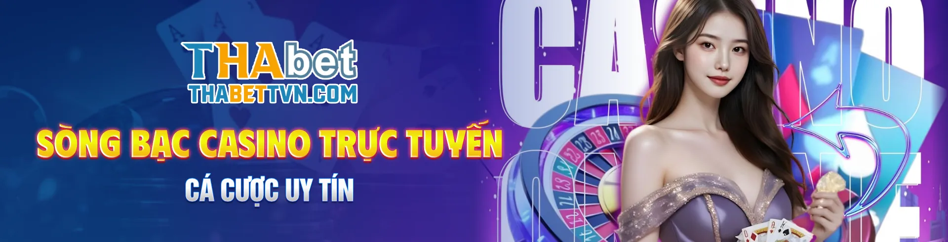 ThaBet - Nhà Cái Trực Tuyến Uy Tín 1 banner ThaBet